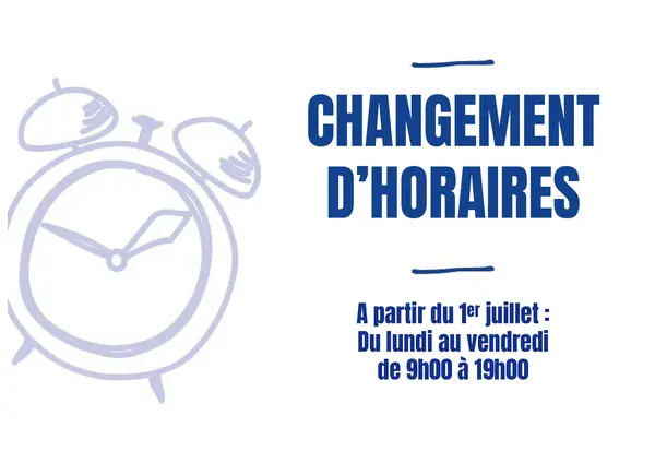 Changement d'horaires